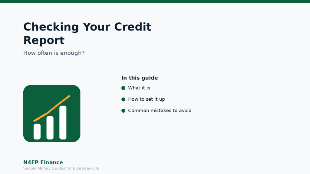 How often to check your credit report for accuracy and fraud